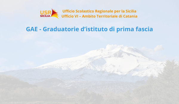Graduatorie a esaurimento – Avviso apertura funzioni istanze inserimento/aggiornamento I fascia Graduatorie d’ Istituto.
